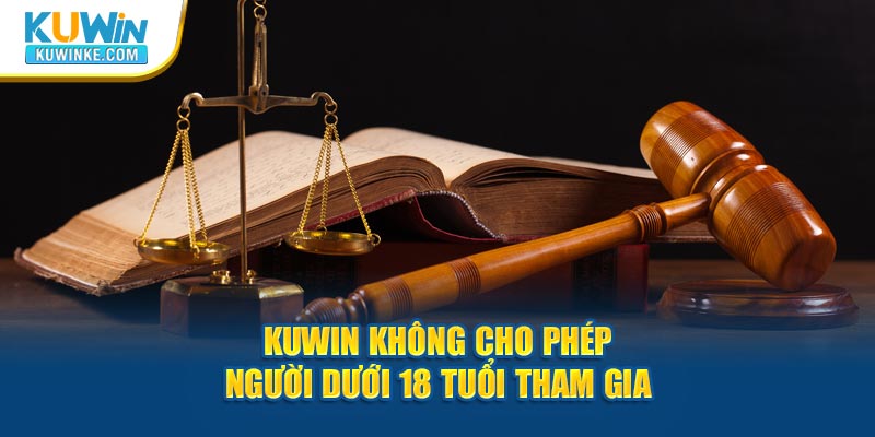 dieu-khoan-dieu-kien-kuwin-ve-do-tuoi-tham-gia